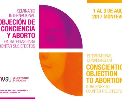First international conference on conscientious objection to abortion in Montevideo, Uruguay, 1 – 3 August 2017