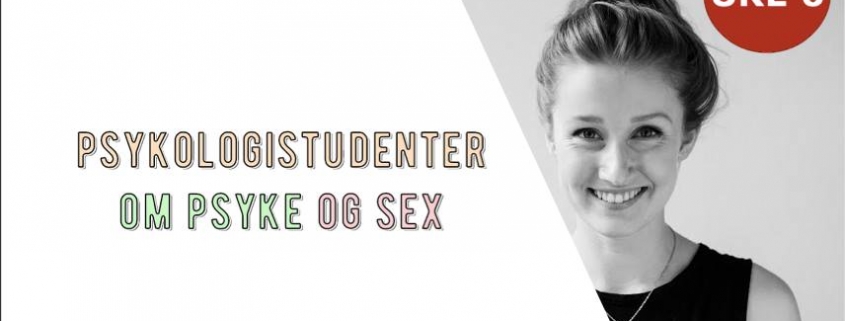 POPS - Psykologistudenter om psyke og sex‎Hvorfor er kunnskap om seksualitet viktig for barn og unge?